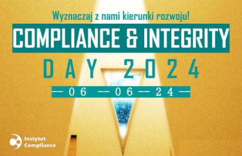 Kolejna edycja Compliance & Integrity Day już 6 czerwca - trwa rejestracja