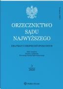 Orzecznictwo Sądu Najwyższego. Izba Pracy i Ubezpieczeń Społecznych - Nr 3/2020