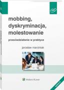 [E-book] Mobbing, dyskryminacja, molestowanie - przeciwdziałanie w praktyce