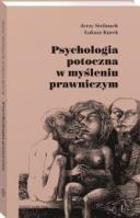 Psychologia potoczna w myśleniu prawniczym [PRZEDSPRZEDAŻ] ebook